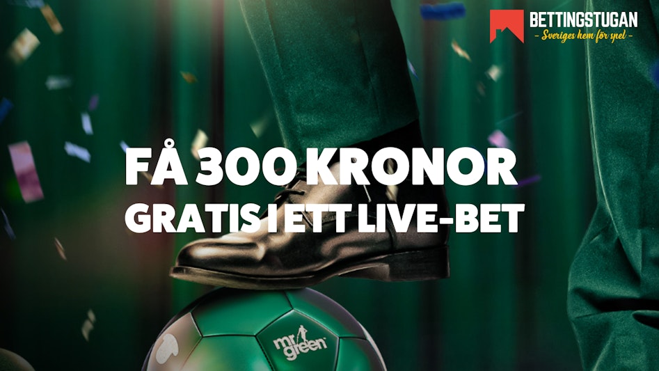Bettingstugan MR Green 300 kr Livebet NY