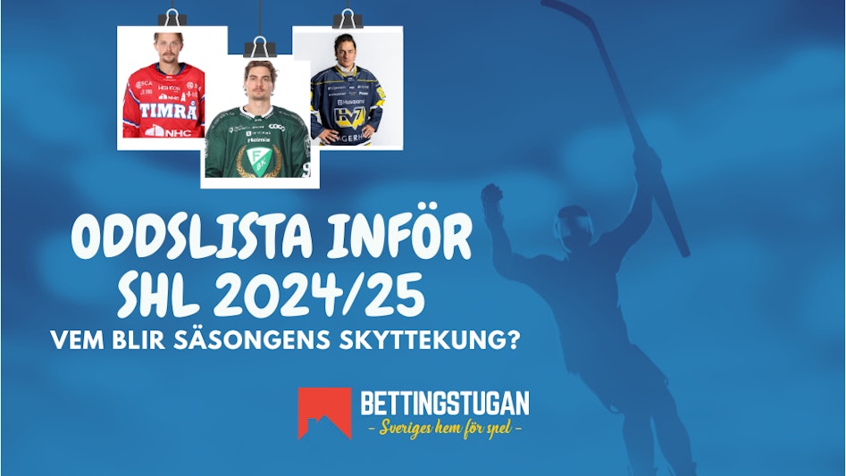 Bettingstugan Odds pa SHL Skyttekung 2024 2025